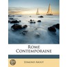 Rome Contemporaine by Edmond About