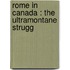 Rome In Canada : The Ultramontane Strugg
