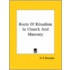 Roots Of Ritualism In Church And Masonry