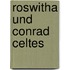 Roswitha Und Conrad Celtes