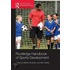 Routledge Handbook Of Sports Development