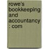 Rowe's Bookkeeping And Accountancy : Com