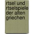 Rtsel Und Rtselspiele Der Alten Griechen