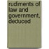 Rudiments Of Law And Government, Deduced