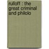 Rulloff : The Great Criminal And Philolo