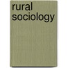 Rural Sociology by John Morris Gillette
