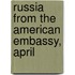 Russia From The American Embassy, April