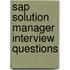 Sap Solution Manager Interview Questions