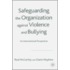 Safeguarding The Organization Against Vi