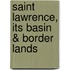 Saint Lawrence, Its Basin & Border Lands