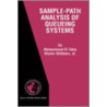 Sample-Path Analysis of Queueing Systems door Shaler Stidham