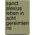 Sanct Alexius Leben In Acht Gereimten Mi