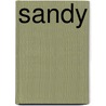 Sandy door Samuel Rutherford Crockett
