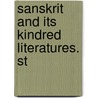 Sanskrit And Its Kindred Literatures. St door Laura Elizabeth Poor