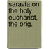 Saravia On The Holy Eucharist, The Orig.