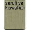 Sarufi Ya Kiswahali door Edward Steere