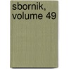 Sbornik, Volume 49 door Onbekend