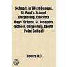 Schools In West Bengal: St. Paul's Schoo door Source Wikipedia