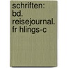 Schriften: Bd. Reisejournal. Fr Hlings-C door Karl Leberecht Immermann