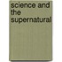 Science And The Supernatural