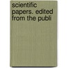 Scientific Papers. Edited From The Publi door Joseph Larmor