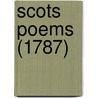 Scots Poems (1787) door Onbekend