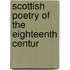 Scottish Poetry Of The Eighteenth Centur