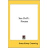 Sea Drift: Poems door Onbekend