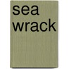 Sea Wrack door Onbekend