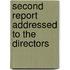 Second Report Addressed To The Directors