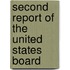 Second Report Of The United States Board