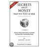 Secrets About Money That Put You At Risk by Michael J. McKay