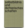 Selbstbildnis und dichterisches Schaffen by Levin Ludwig Schucking