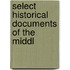 Select Historical Documents Of The Middl