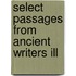 Select Passages From Ancient Writers Ill