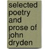 Selected Poetry And Prose Of John Dryden