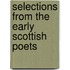 Selections From The Early Scottish Poets