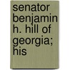 Senator Benjamin H. Hill Of Georgia; His door Benjamin Harvey Hill