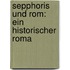 Sepphoris Und Rom: Ein Historischer Roma
