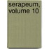 Serapeum, Volume 10