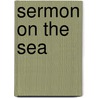 Sermon On The Sea door Onbekend