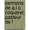 Sermons De A.L.C. Coquerel, Pasteur De L door Athanase Coquerel