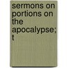 Sermons On Portions On The Apocalypse; T door Onbekend