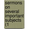 Sermons On Several Important Subjects (1 door Onbekend
