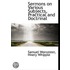 Sermons On Various Subjects, Practical A