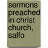 Sermons Preached In Christ Church, Salfo