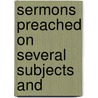 Sermons Preached On Several Subjects And door Sir James Craig