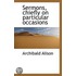 Sermons, Chiefly On Particular Occasions