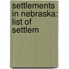Settlements In Nebraska: List Of Settlem door Onbekend