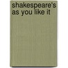 Shakespeare's As You Like It door Shakespeare William Shakespeare